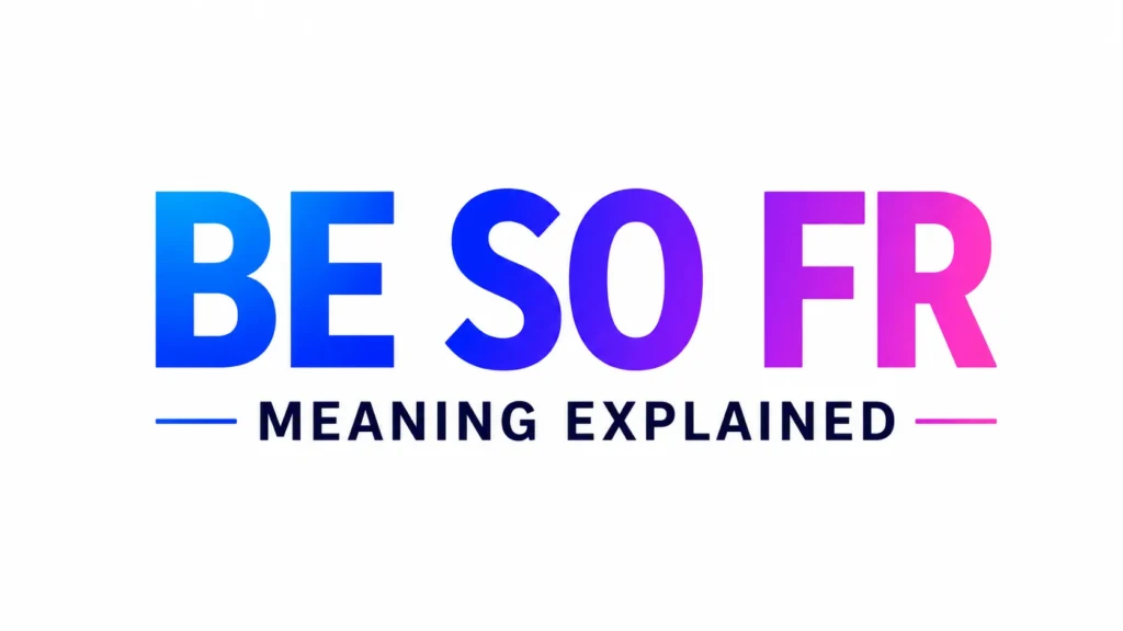 be-so-fr-meaning