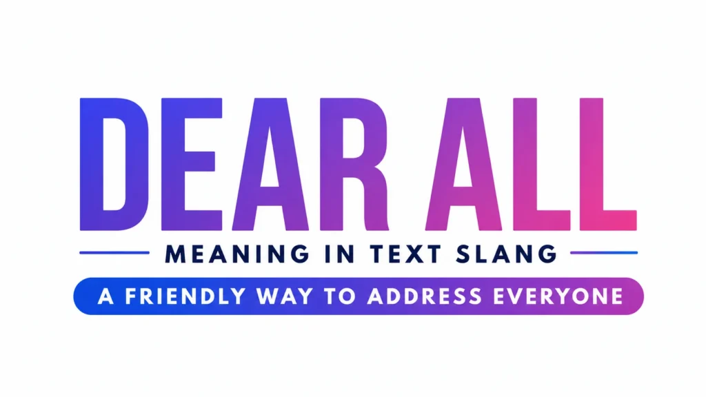 dear-all-meaning