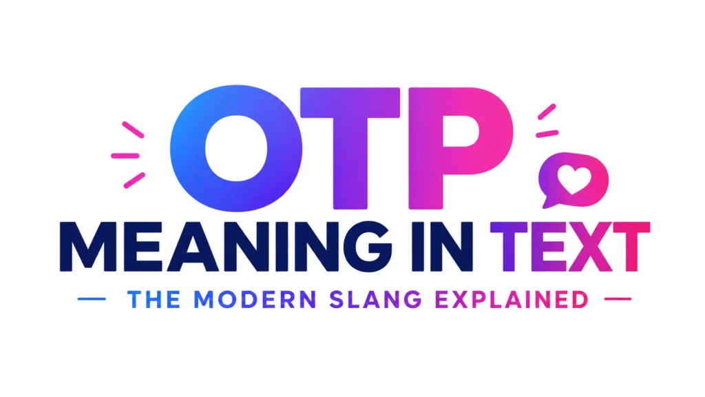 otp-meaning-text
