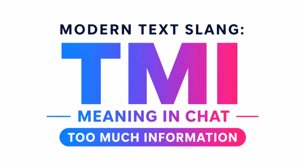 tmi-meaning-in-chat