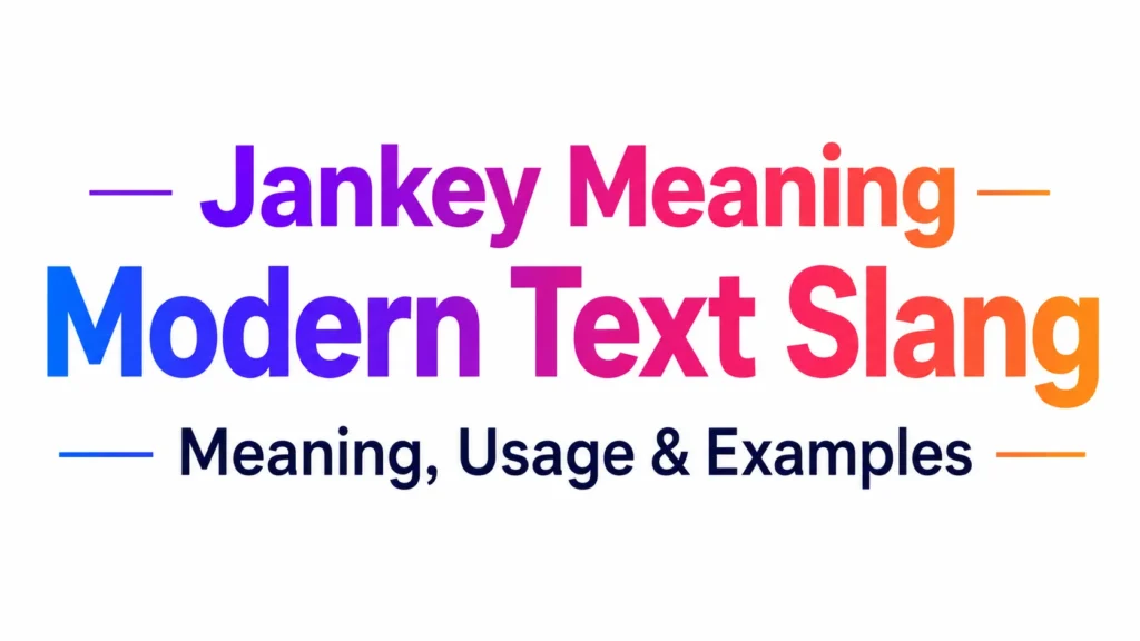 jankey-meaning