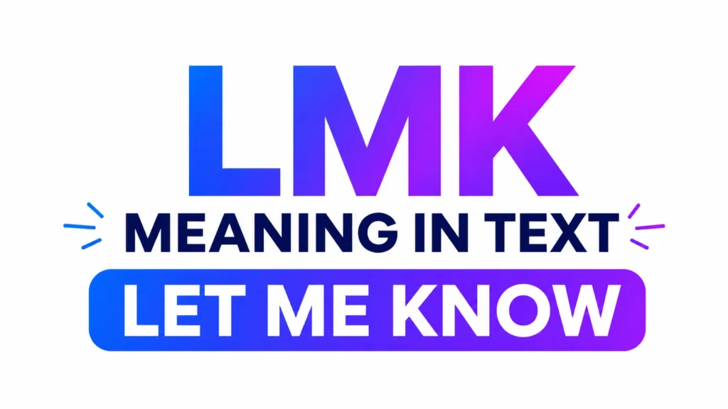 lmk-meaning-in-text