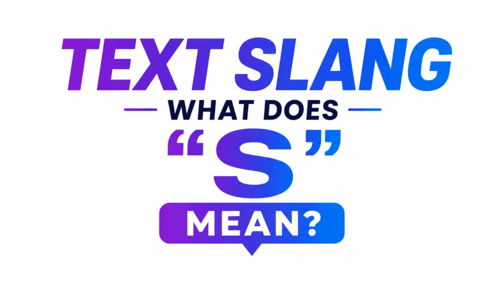 s-meaning