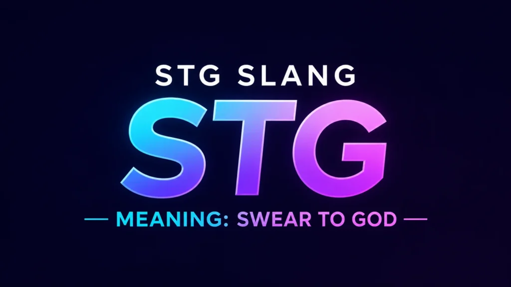 stg-slang-meaning