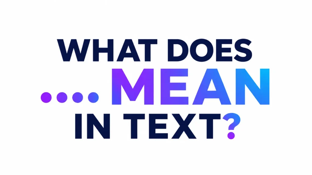 what-does-mean-in-text