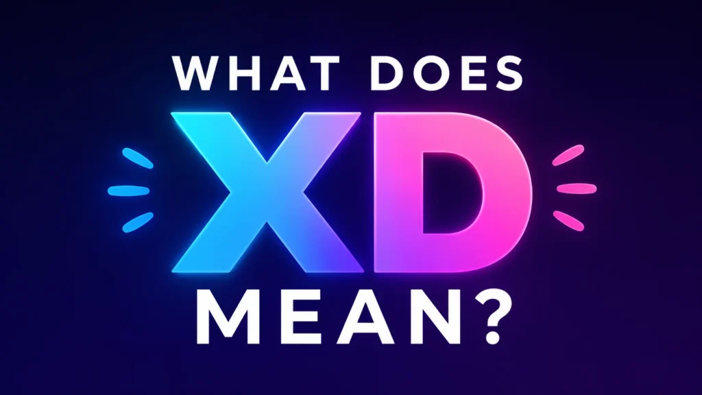 what-does-xd-mean