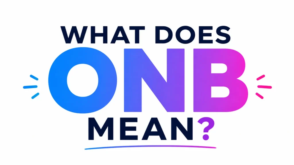 what-dose-onb-mean