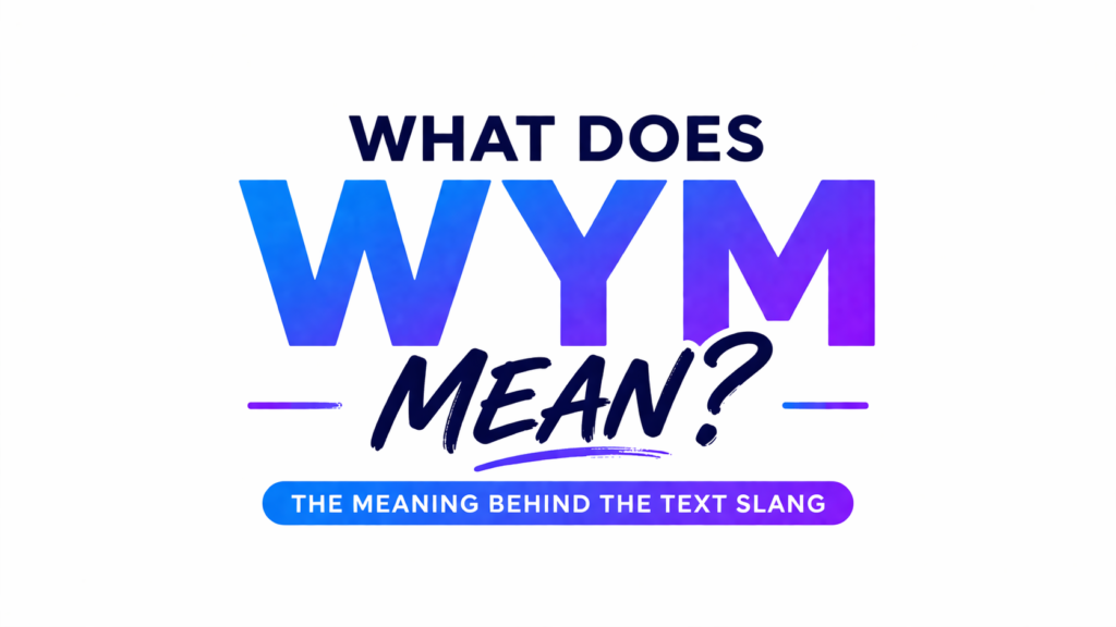 wym-meaning