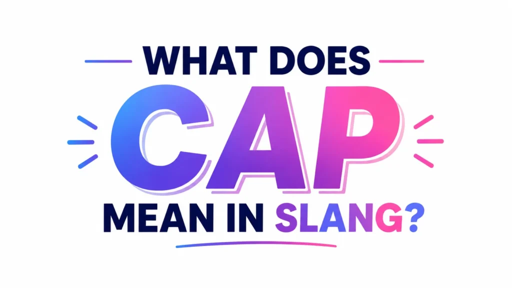 cap-meaning-slang