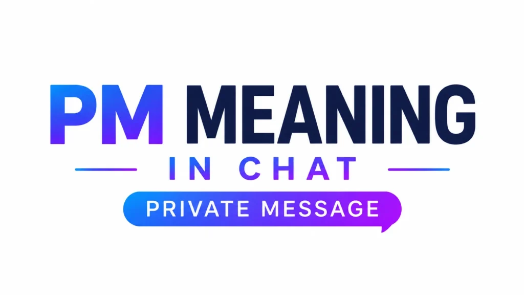 pm-meaning-in-chat