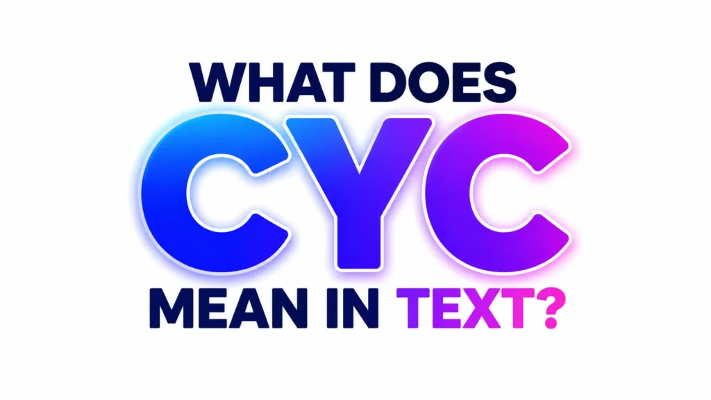 what-does-cyc-mean-in-text