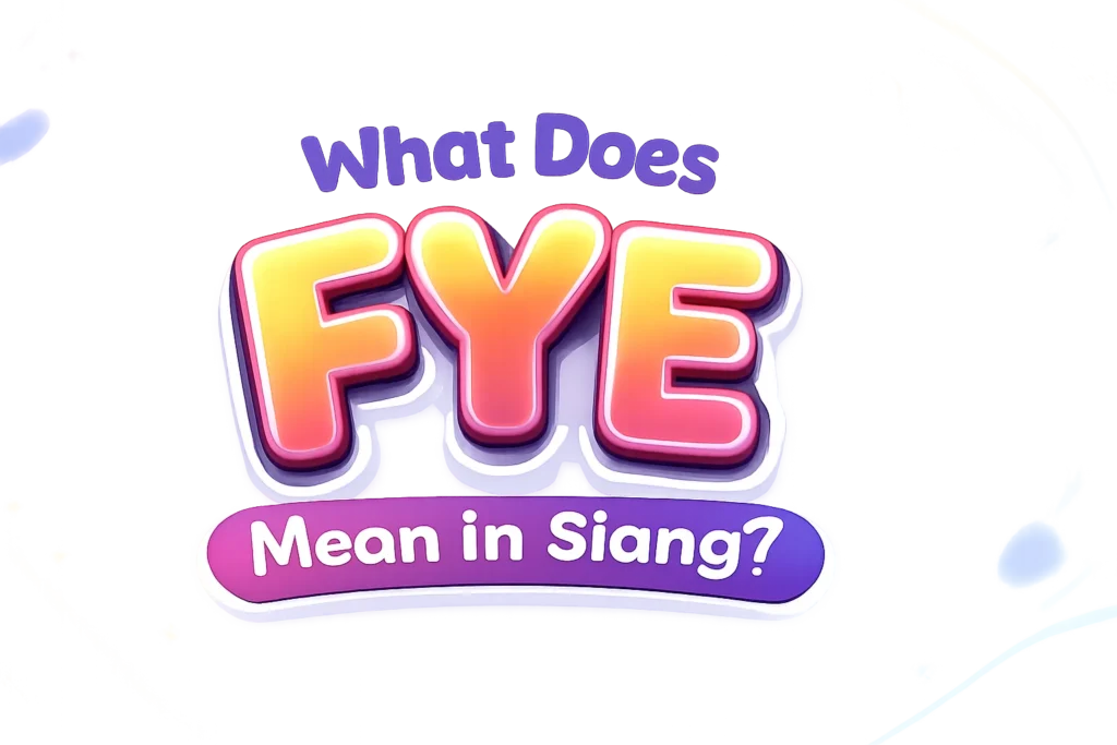 what-does-fye-mean-in-slang