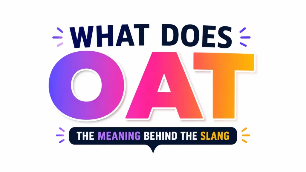 what-does-oat-mean