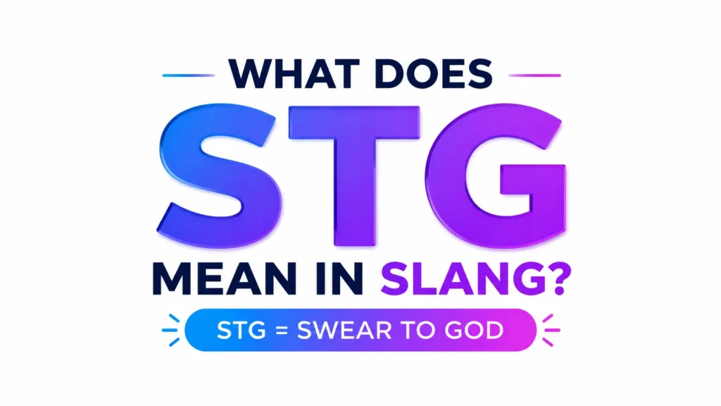 what-does-stg-mean-in-slang