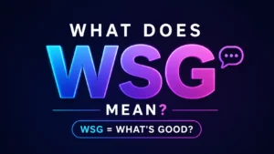 what-does-wsg-mean