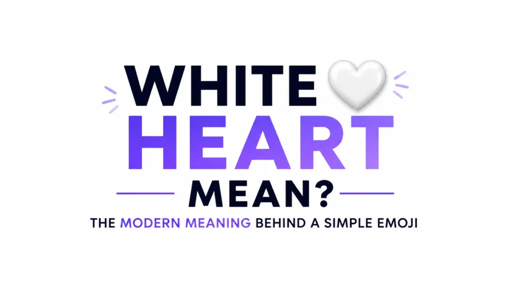 white-heart-mean