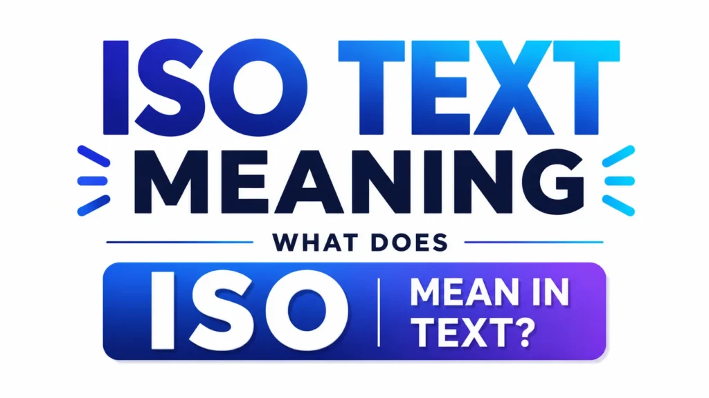 iso-text-meaning