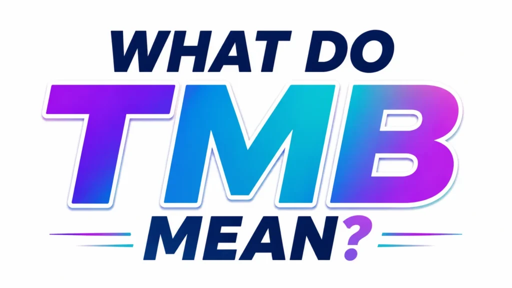 what-do-tmb-mean