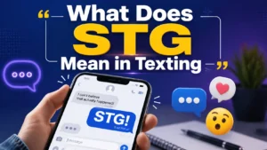 what-does-stg-mean-in-texting