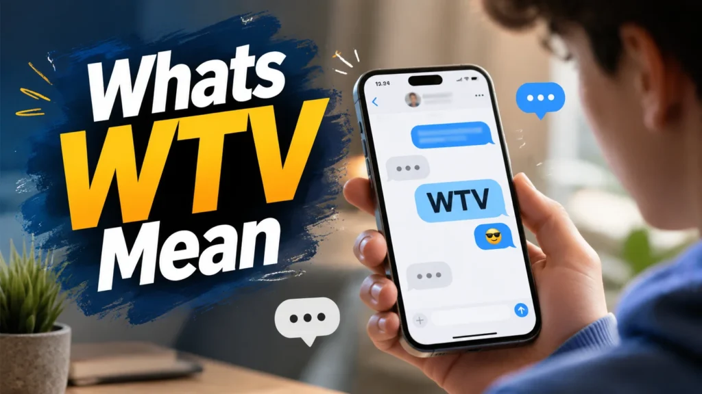 whats-wtv-mean