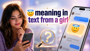 😇-meaning-in-text-from-a-girl